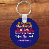 WANNEER DE ROOTS DE DIEP Inspirerend Citaat ZIJN Sleutelhanger (Voorkant)