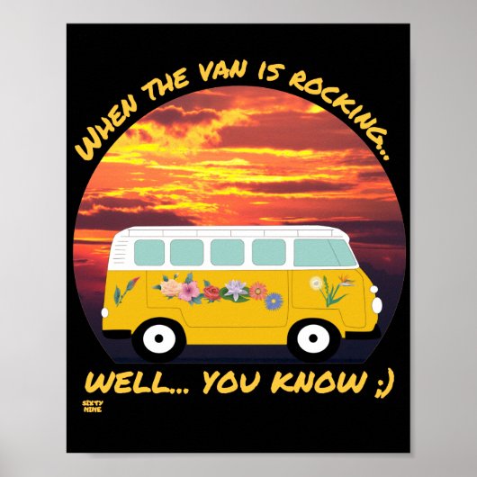WANNEER DE VAN ROCKING... grappig vanlife 4 ooit i Poster (Voorkant)