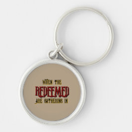 Wanneer de verlosten zich Christelijk verzamelen Sleutelhanger