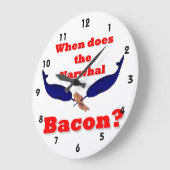 Wanneer doet de Narwhal bacon Grote Klok (Hoek)