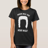 Wanneer draag u de miggen? t-shirt (Voorkant)