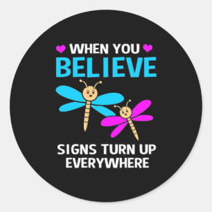 Wanneer Dragonfly gelooft dat er signalen opstaan Ronde Sticker
