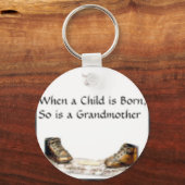 Wanneer een kind geboren wordt...grootmoeder sleutelhanger (Voorkant)