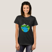 Wanneer een vrouw de Dag van de Aarde omringt T-shirt (Voorkant volledig)