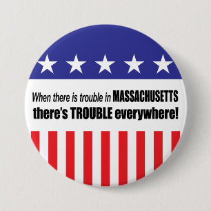 Wanneer er een wandelaar is in Massachusetts. . . Ronde Button 7,6 Cm