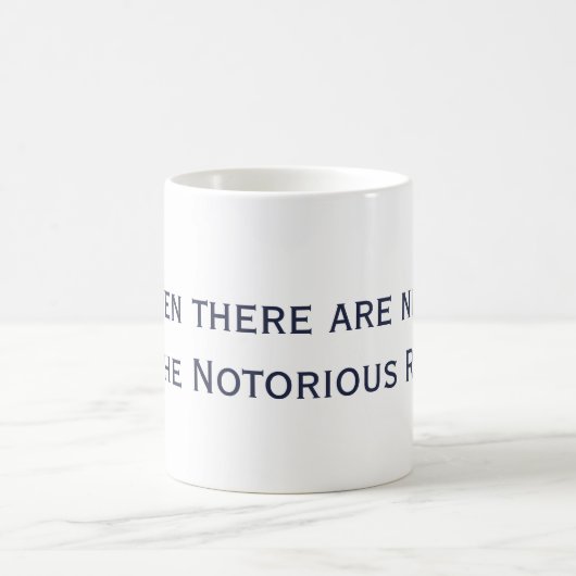 Wanneer er Negen Mok van het Citaat RBG zijn (Center)