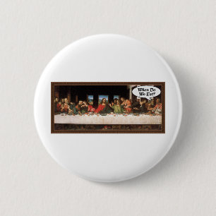 Wanneer Eten We? - Grappige Laatste Avondmaal Vaka Ronde Button 5,7 Cm
