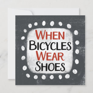 Wanneer Fietsen Schoenen Wenskaart Draag Kaart