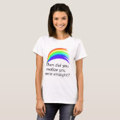 Wanneer heb je... t-shirt (Voorkant volledig)