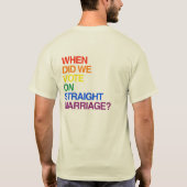 WANNEER HEBBEN WE OVER STRAATTE MARRIAGE GESTEMD.p T-shirt (Achterkant)
