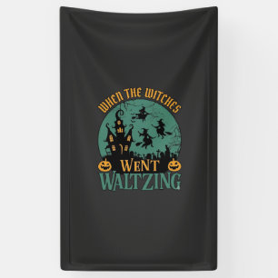 Wanneer Heksen Waltsten Huis van Halloween Spandoek