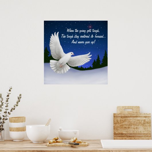 Wanneer het Going stevige Druk krijgt Poster (Keuken)