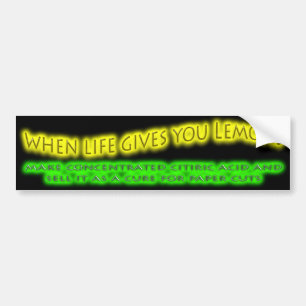 Wanneer het leven je Bumpersticker geeft