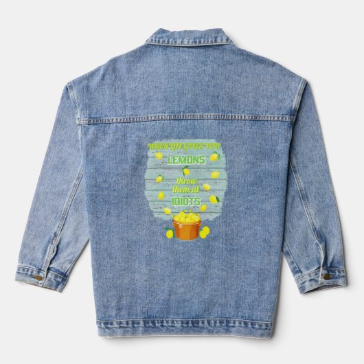 Wanneer het leven je citroenen geeft, grappige, un denim jacket (Achterkant)