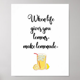 Wanneer het leven je citroenen geeft, maak je limo poster