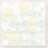 Wanneer het leven je citroenen geeft, maak limonce glazen onderzetter (Achterkant)