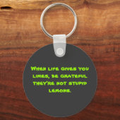 Wanneer het leven je ledematen geeft sleutelhanger (Voorkant)