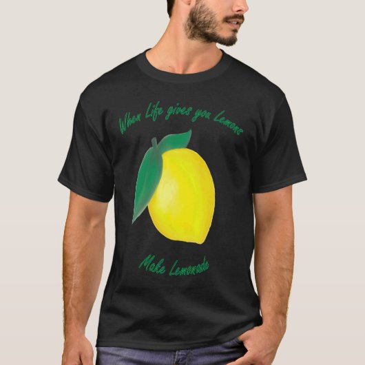 Wanneer het leven je leemons geeft t-shirt (Voorkant)