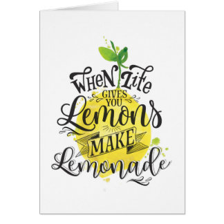 "Wanneer het leven je leemten geeft, limonade make