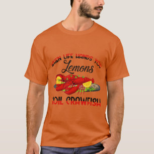 Wanneer het leven je Lemons boort, kruipt BBQ part T-shirt
