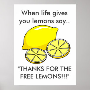 Wanneer het leven je Lemons grappige slogan geeft Poster