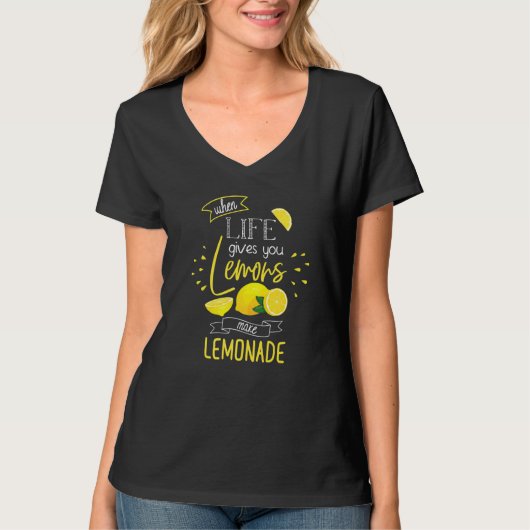 Wanneer het leven je limonade geeft t-shirt (Voorkant)