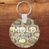 WANNEER HET LEVEN JE MOLD GEEFT Medische Wetenscha Sleutelhanger (Voorkant)