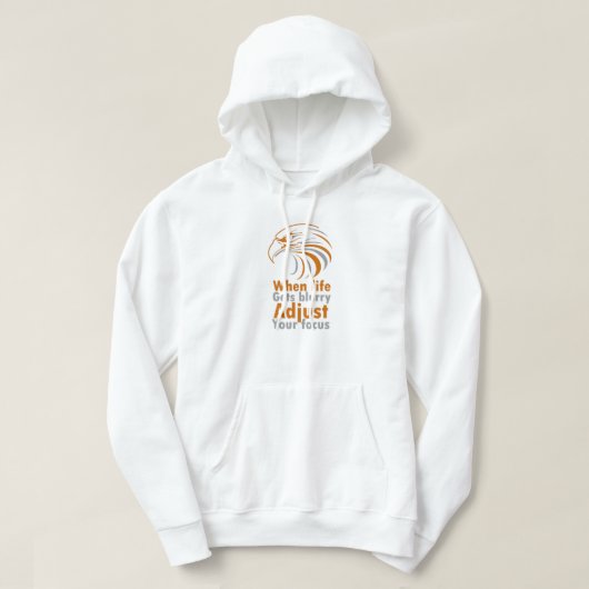 Wanneer het leven onscherp wordt, pas je focus-T-s Hoodie (Design voorkant)