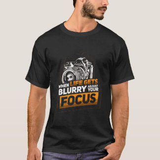 Wanneer het Leven onscherp wordt, pas uw Focus Cam T-shirt