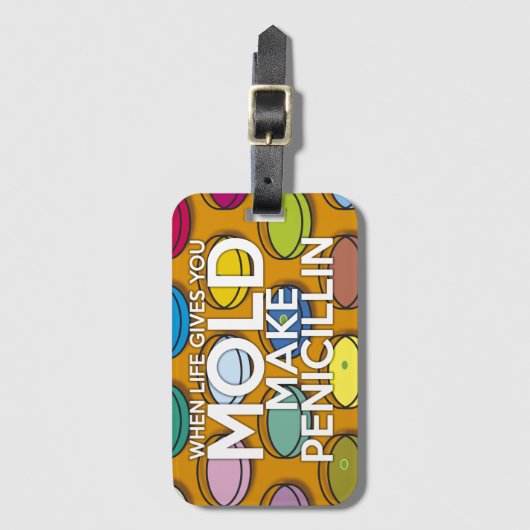 WANNEER HET LEVEN U GEEFT MOET U PENICILLIN MAKEN BAGAGELABEL (Voorkant (verticaal))