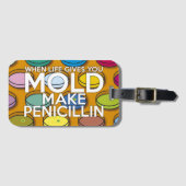 WANNEER HET LEVEN U GEEFT MOET U PENICILLIN MAKEN BAGAGELABEL (Voorkant (horizontaal))