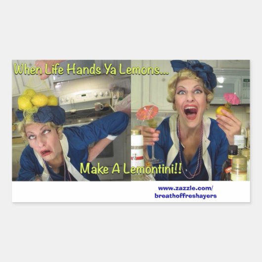 "Wanneer het leven Ya citroenen" stickers (Voorkant)