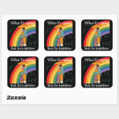 WANNEER HET RAINBOW NAAR EEN RAINBOW inspirerend K Vierkante Sticker (Vel)