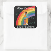 WANNEER HET RAINBOW NAAR EEN RAINBOW inspirerend K Vierkante Sticker (Tas)