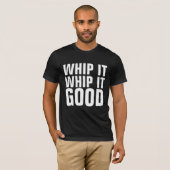 WANNEER HET WANNEER HET GOEDE T-Hemden GOT T-shirt (Voorkant volledig)