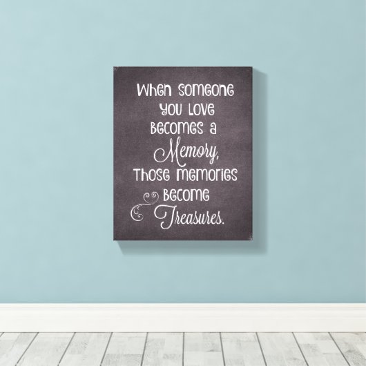 Wanneer iemand van wie je houdt een geheugencitaat canvas afdruk (Insitu (Houten vloer))