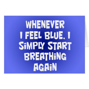 Wanneer ik blauw voel