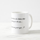 wanneer ik je mooie ogen zie Coffee Mok (Voorkant rechts)
