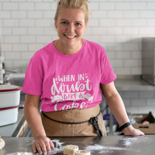 Wanneer in Doubt een Cake Chef Baker Girly Quote T-shirt