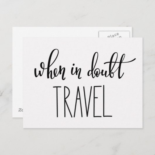 Wanneer in Doubt Reizen Briefkaart (Voorkant / Achterkant)