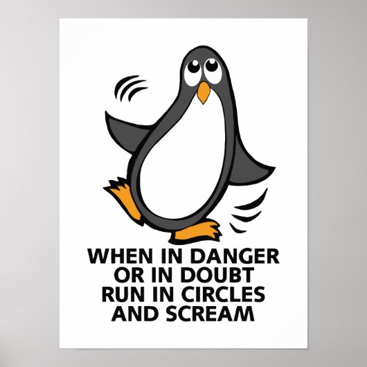 Wanneer in gevaar Funny Penguin Poster (Voorkant)