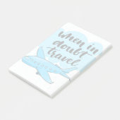 Wanneer in twijfel getrokken reizen post-it® notes (Schuin)