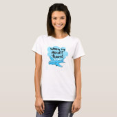 Wanneer in twijfel getrokken reizen t-shirt (Voorkant volledig)