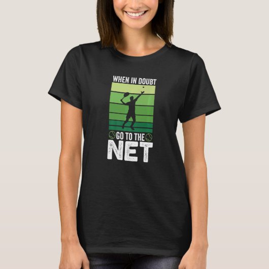 Wanneer in twijfel naar de Netto Tennis T-shirt (Voorkant)