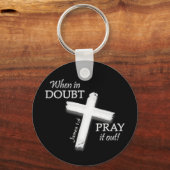 Wanneer in twijfel. . . (Wit) Donker Sleutelhanger (Voorkant)