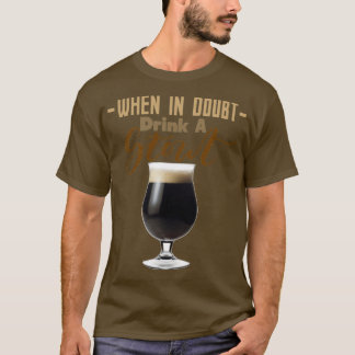 Wanneer in twijfel wordt Drink een Stout Triblend T-shirt