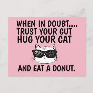 WANNEER IN TWUBBELSTUKKEN, HUG CAT EN EAT A DONUT BRIEFKAART