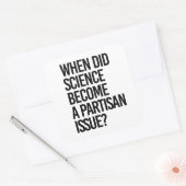 Wanneer is de wetenschap partijdig geworden? vierkante sticker (Envelop)