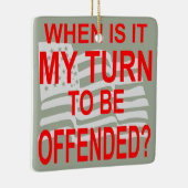 Wanneer is het mijn beurt om aan te bieden keramisch ornament (Rechts)