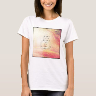 Wanneer je droomt t-shirt